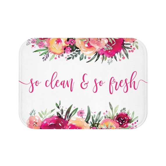 So Fresh And So Clean Beautiful Bath Mat Bathroom Decor Etsy