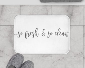 So Fresh and So Clean Bath Mat | White Bath Mat | Gray Text | Memory Foam Mat | Bathroom Rug | Bathroom Decor