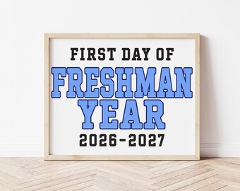 Teken eerste dag van het eerste jaar, bord College 1e dag middelbare school, blauw 9e leerjaar, klas 2026-2027, afdrukbare instant download CL26