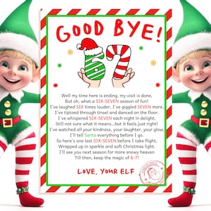 Può includere: Immagine a tema natalizio con due personaggi elfi che incorniciano un cartello. Il cartello dice "GOOD BYE!" e include il testo "SIX-SEVEN" e una poesia. Gli elfi indossano abiti verdi e rossi con calze a righe.