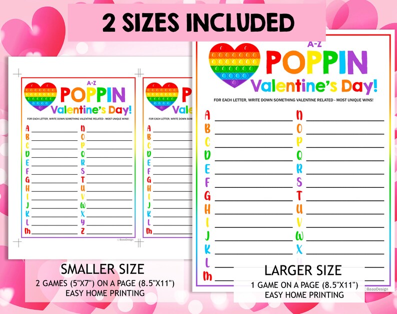 May include: Two printable Valentine's Day game sheets featuring a rainbow pop-it heart design. The game is called "Pop-it Valentine's Day!" and instructs players to write down something Valentine's Day related for each letter of the alphabet. The sheets are available in two sizes: 2 games on a page (5"x7") or 1 game on a page (8.5"x11").