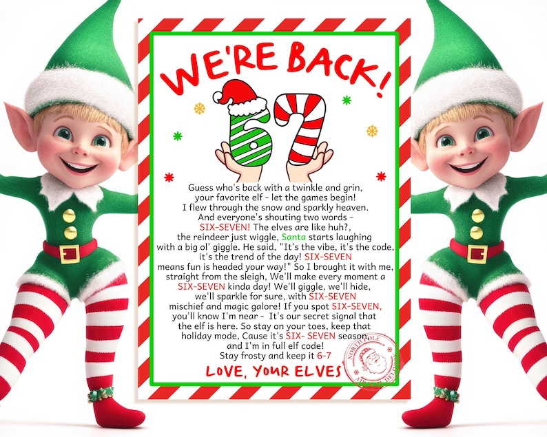 67 We're Back Elf Letter, 6 7 Elf Arrival Letter, Six Seven Trending ...