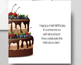 Happy Half Birthday Card Funny Sarcastic Half Birthday Card Etsy