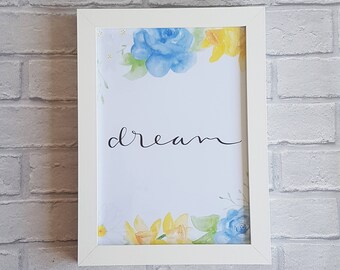 dream print, sweet dreams print, floral wall artwork, watercolor flowers,  watercolor print, home decor, wedding gift, anniversary gift