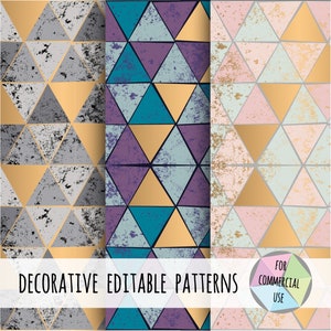 May include: Three seamless patterns featuring geometric triangles with a distressed, textured look. The patterns are in shades of grey, teal, purple, pink, and gold.  The text "DECORATIVE EDITABLE PATTERNS" appears at the bottom of the image.  A circular graphic with the text "FOR COMMERCIAL USE" appears in the bottom right corner.