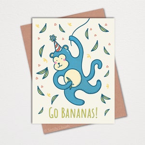 Monkey Go Bananas Birthday Greeting Card Animal Cute Animal Card Hand Drawn Illustration It Is Your Birthday Party Celebrate image 1