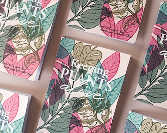 Keeping Plants Alive Zine: Houseplant Care Tips & Tricks