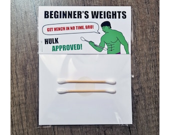 Beginners Weight Joke Present Christmas Stocking Filler Gag Gift | Funny Novelty Hulk Approved Cotton Bud Dumbells