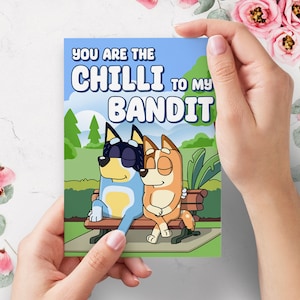 Tu sei il peperoncino del mio Bandit, biglietto d'auguri per l'anniversario di Bluey, biglietto di San Valentino / biglietto di programma TV per bambini / biglietto di cartone animato divertente