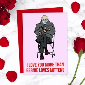 Meme de Bernie Sanders Mittens Tarjeta de San Valentín Te amo / Política estadounidense Tarjeta divertida de San Valentín / Para novio Para novia
