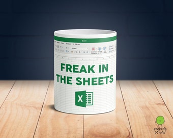 SECONDS SALE #4 - Freak in the Sheets Funny Excel Mug Birthday Gift | Excel Freak Mug Spreadsheet Present (Defected item (See Photo))