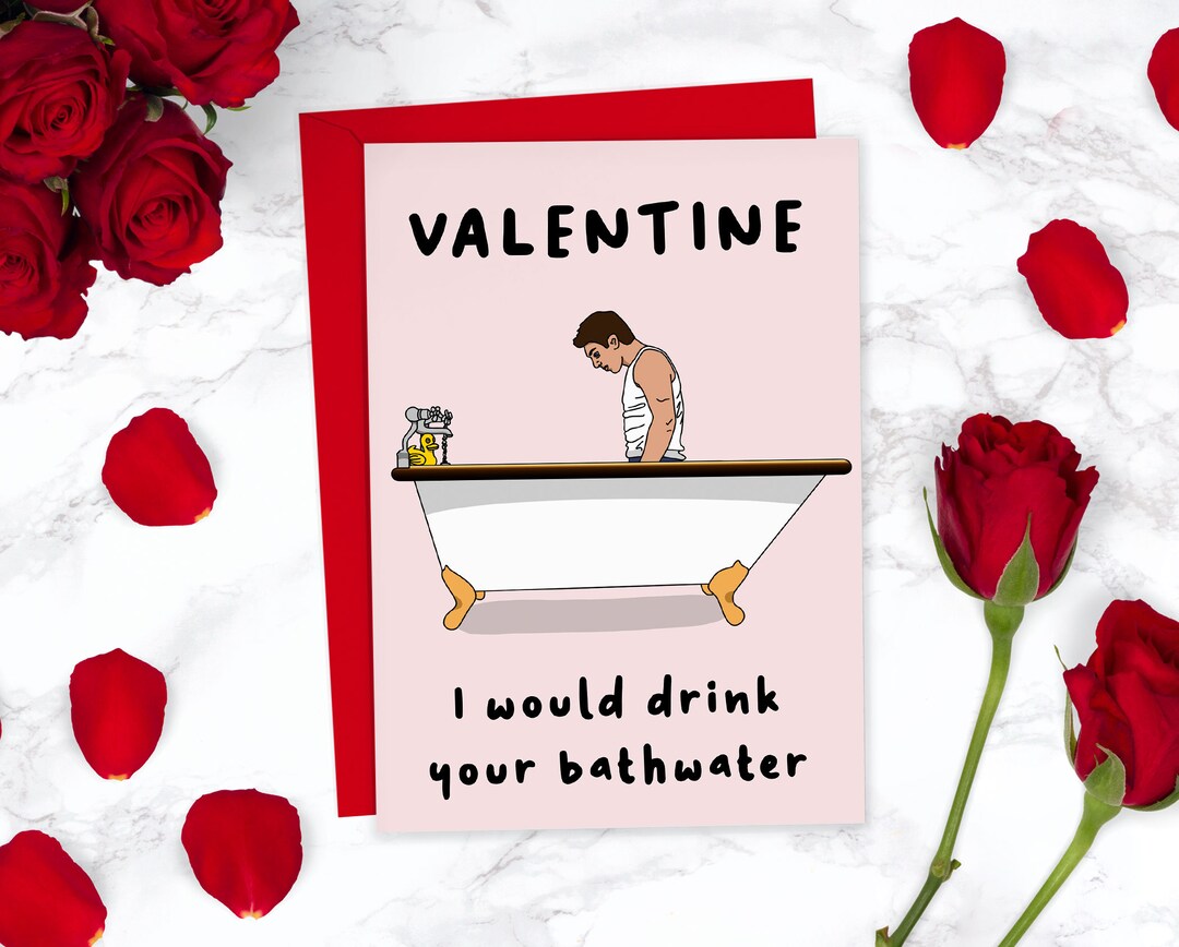 Saltburn Valentines Card Funny Bathwater Scene Love Card Rude