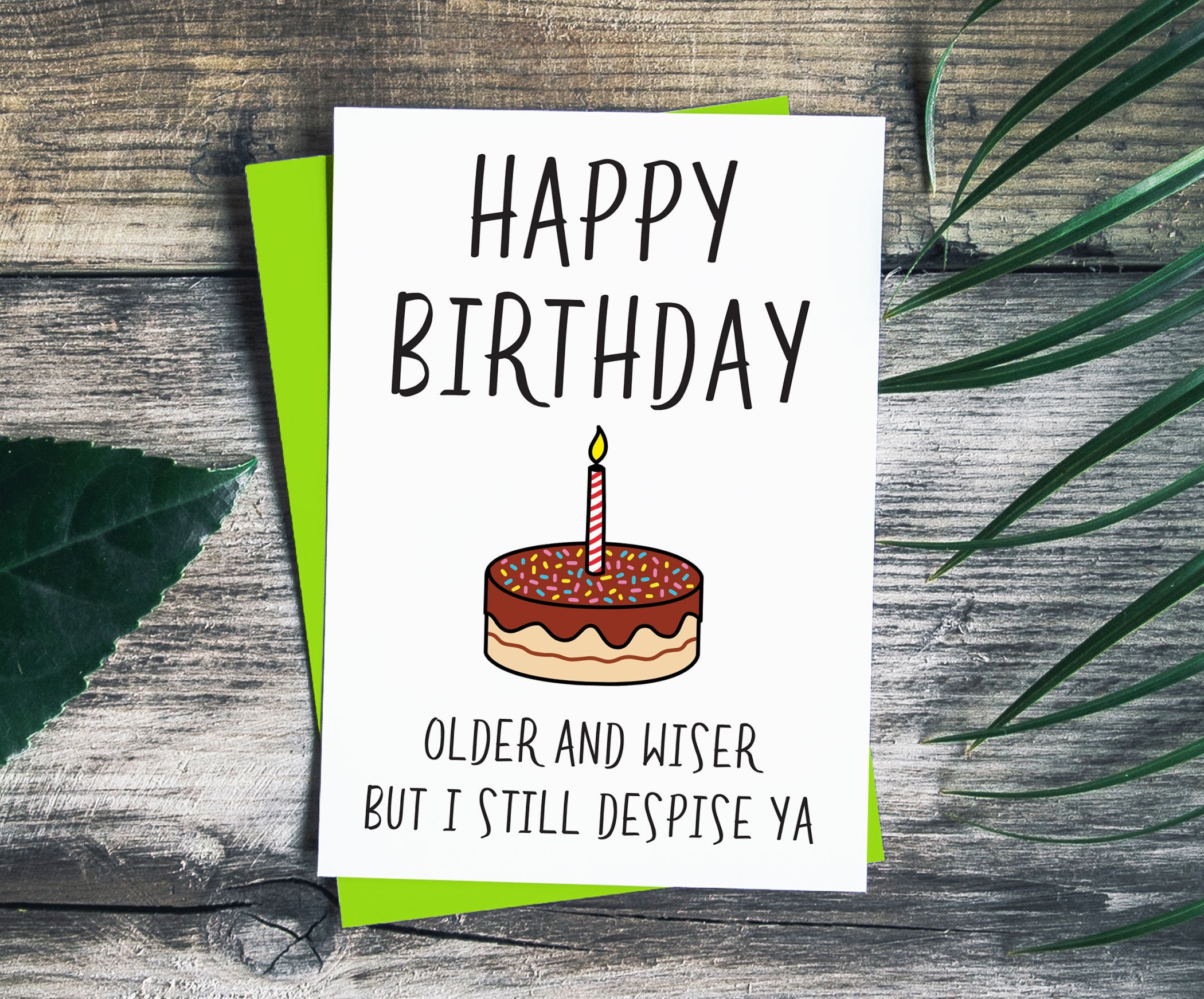Funny Birthday Card Older And Wiser But I Still Despise Ya Etsy Ireland Funny Birthday Card Older And Wiser But I Still Despise Ya Etsy Ireland