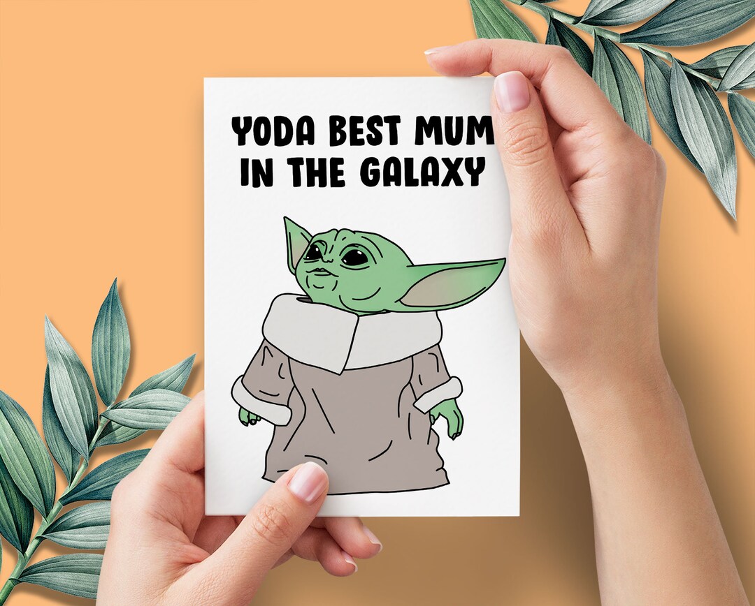 Baby Yoda Funny Mothers Day Card Yoda Best Mum Star Wars Mandalorian the Child Mothers Day Card