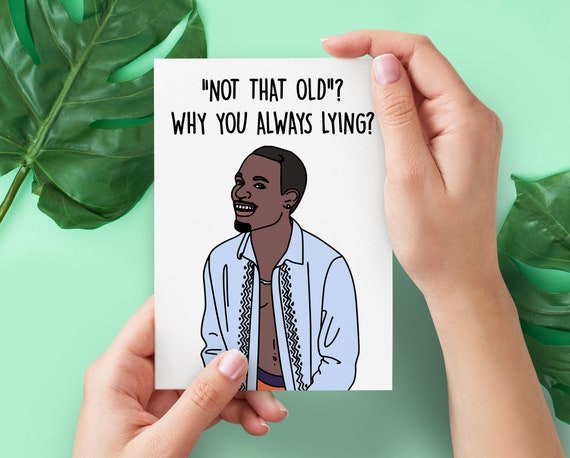 Why You Always Lying Funny Vine Birthday Card Meme Birthday - Etsy Why You Always Lying Funny Vine Birthday Card Meme Birthday - Etsy