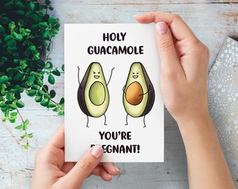 Funny Pregnancy Card | Holy Guacamole You're Pregnant | Baby, Expecting Mother | Funny Avocado Pun