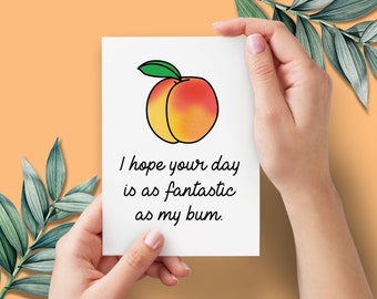 Peach Bum Funny Valentines Card for Boyfriend | Rude Birthday Card Rude Valentine | Cute Valentines Day Card Funny Anniversary Card