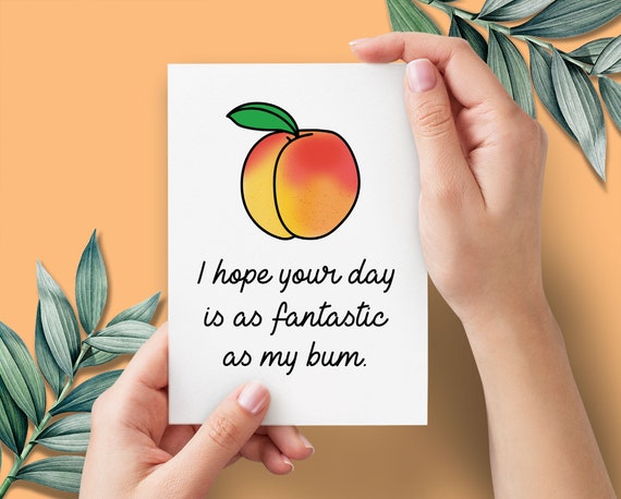 Peach Bum Funny Valentines Card for Boyfriend Rude Birthday Card