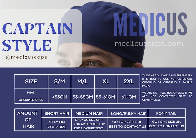 May include: A size chart for a blue medical scrub cap with the text "CAPTAIN STYLE" and "MEDICUS" on the top. The chart shows the size of the cap in inches and the corresponding head circumference in centimeters. The chart also includes information about the amount of hair and the best size to order.