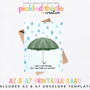 CARTE DE VUX IMPRIMABLE - Carte d'encouragement - Je ne peux pas arrêter la pluie, mais je peux me tenir debout avec vous