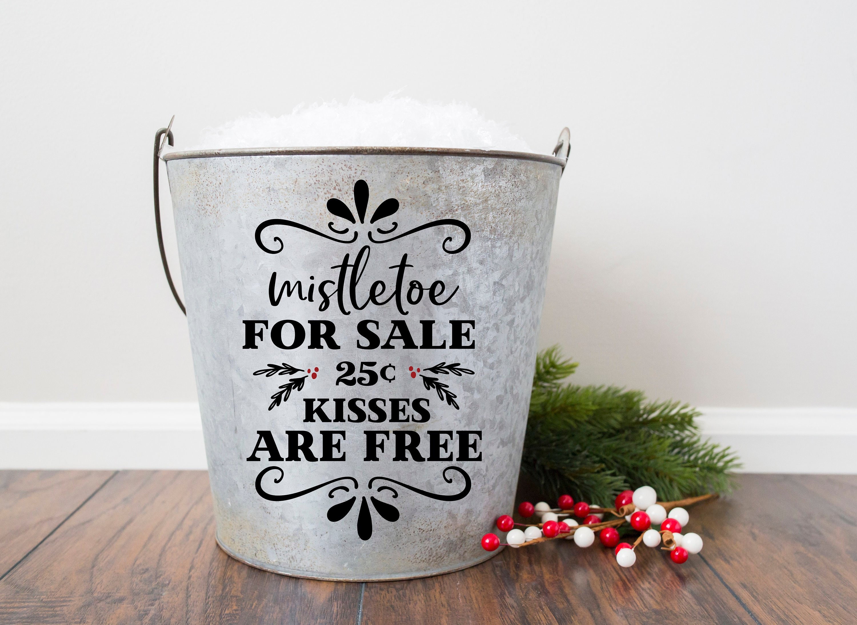 Mistletoe For Sale Kisses Are Free Svg Svg Png Eps Dxf Etsy
