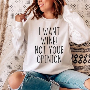 Wine Not Opinion SVG: Funny Wine Saying (Digital Download)