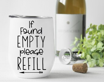 Funny Wine Refill SVG: Drinking Quote (Digital Download)