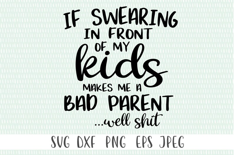 Free Free Funny Mom Svg 192 SVG PNG EPS DXF File