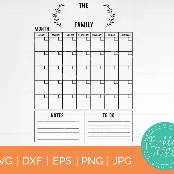 Customizable Family Calendar SVG - Monthly Calendar SVG - Family Command Center Cut File, Calendar SVG, Monthly Planner Cut File