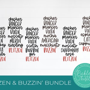 Pakiet świąteczny Buzzin' and Blitzen - Boże Narodzenie SVG, Wino SVG, Kawa SVG, Alkohol SVG, picie SVG, zabawne święta SVG