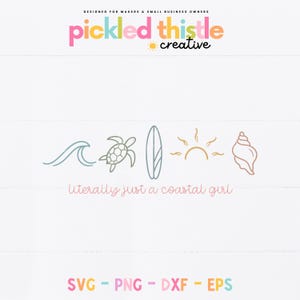 Op de afbeelding: Grafisch ontwerp met kustthema's: golven, een schildpad, een surfplank, een zon en een schelp. De tekst luidt "Literally just a coastal girl". Beschikbaar in SVG-, PNG-, DXF- en EPS-formaten.