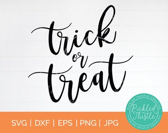 Trick Or Treat Halloween SVG: Sign, T-Shirt Design (Digital Download)
