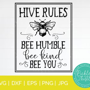 Familieregels SVG - Hive-regels. Bij Humble. Bijen soort. Bee You - Boerderij Huis Decor SVG, Honey Bee Decor SVG, Farm Decor Cut Files