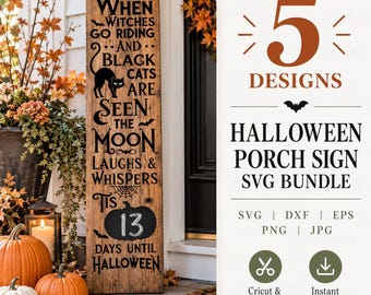 Può includere: Un cartello verticale in legno per veranda con testo nero che recita When witches go riding and black cats are seen the moon laughs and whispers tis 13 days until Halloween, accompagnato da illustrazioni di un cappello da strega, gatto, pipistrello, ragnatela e zucca.