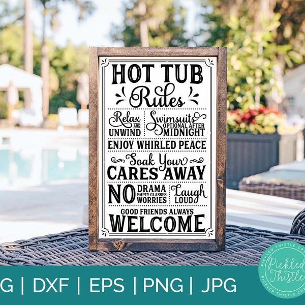 Hot Tube Rules Rustic Sign svg dxf png ei jpg - Bain à remous SVG, Pool Sign SVG, Summer SVG, Rustic Sign svg, Outdoor Decor svg