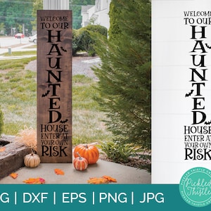 Haunted House Halloween Porch Sign SVG: Vertikal Willkommen (Digitaler Download)