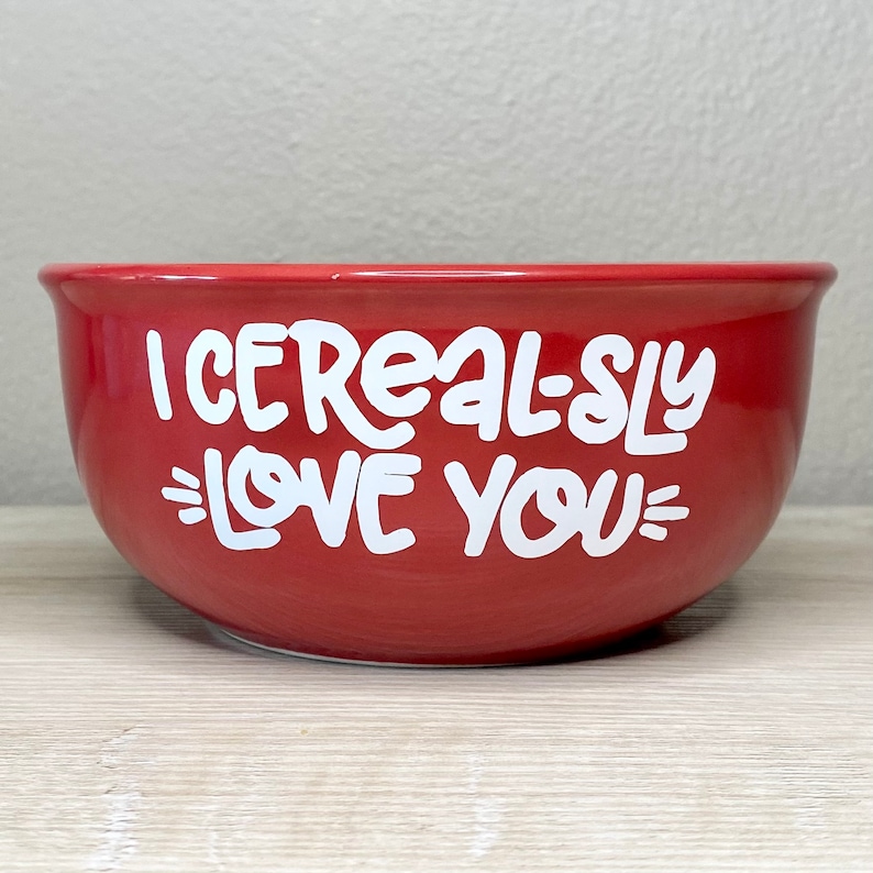 I Cerealsly Love You / Cereal Bowl / Valentines Day Gift for Etsy