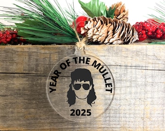 2025 Ornament / White Elephant Gift / Mullet Ornament / Funny Gift / Personalized Christmas Ornament / Gifts For Him / Stocking Stuffer