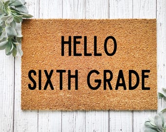 Welcome To Class Doormat | Sixth Grade | Classroom Welcome Mat | Classroom Doormat | Classroom Decor | Teacher Gifts | Teacher Appreciation