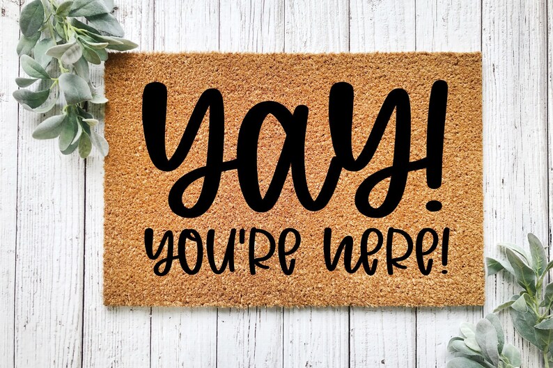 Yay You're Here Doormat Classroom Decor Teacher Etsy