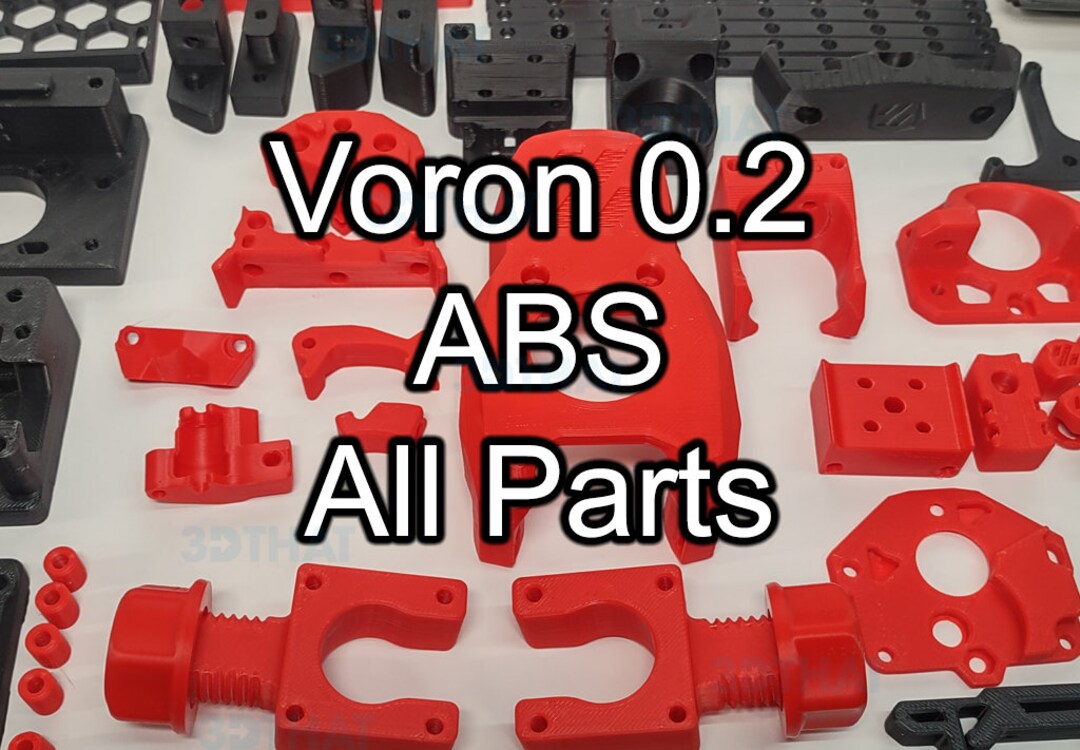 Voron 0.2 R1 V0.2 ABS ALL Printed Parts Kit Choose Threaded Inserts in