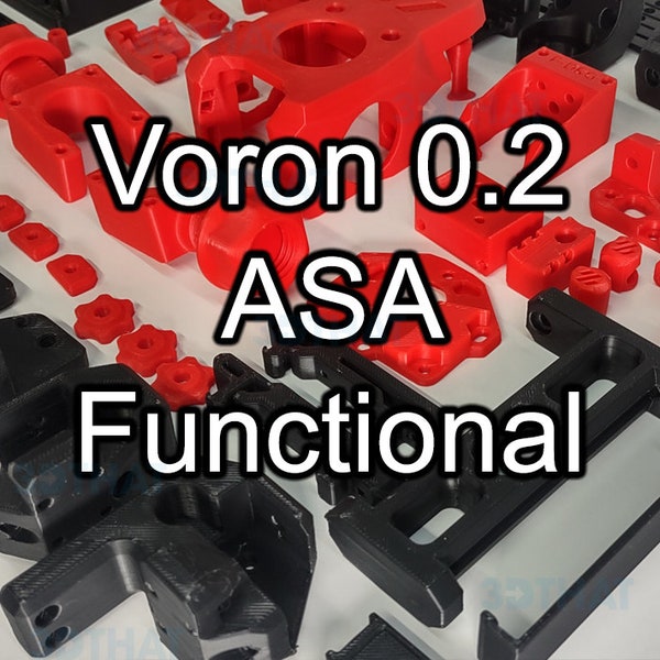 Voron 0.2 r1 V0.2 ASA Functional Printed Parts kit - USA made and shipped - Choose Threaded Inserts! In Stock!