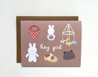 Hey Girl - Baby Shower Card, Baby Card, Congrats Card, Blank Card