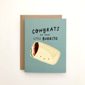 Little Burrito - Baby Card, Congrats Card, Everyday Card, Blank Card