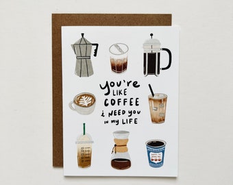 You're Like Coffee - Love Card, Friendship Card