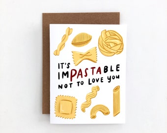 Impastable Not To Love you - Love Card, Friendship Card, Anniversary Card, Everyday Card, Valentine's Day Card