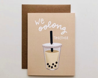 We Oolong Together - Love Card, Anniversary Card, Friendship Card