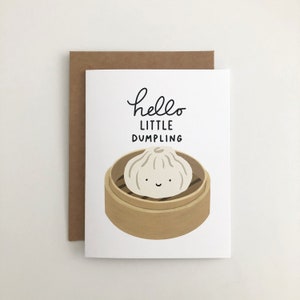 Hola Dumpling - Tarjeta de Baby Shower, Tarjeta de Felicitación, Tarjeta de Cumpleaños, Tarjeta de Todos los Días, Tarjeta Just Because