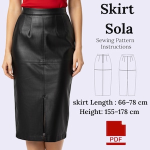 Może przedstawiać: Czarna skórzana spódnica z rozcięciem z przodu, część wykroju. Tekst na obrazku brzmi "Skirt Sola Sewing Pattern Instructions". Długość spódnicy wynosi 66-78 cm, a wysokość 155-178 cm. PDF.