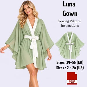 May include: A sage green robe with wide kimono-style sleeves and a white trim along the front opening and waist tie. The text reads Luna Gown Sewing Pattern Instructions, Sizes: 34-56 (EU), Sizes: 2-26 (US), and includes a red PDF icon.
